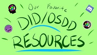 Our Favorite DIDOSDD Resources [upl. by Auqinahc653]