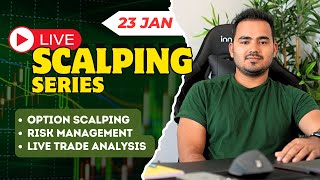 Live Intraday Trading  Scalping Nifty option  23rd Jan banknifty nifty intradaytrading [upl. by Yrolam708]