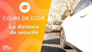 Cours Code  Permis de Conduire  la distance de sécurité [upl. by Gisella563]