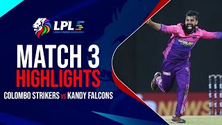 Lanka Premier League Highlights  All round Colombo prove too good for Kandy  LPLOnStar [upl. by Nahsrad]