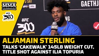 Aljamain Sterling Makes Case For Ilia Topuria Title Shot After UFC 300  MMA Fighting [upl. by Saw525]