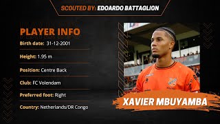 Xavier Mbuyamba  FC Volendam  Player Report [upl. by Ayotl649]