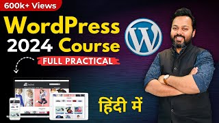 How To Make a WordPress Website in 2024  WordPress Tutorial for Beginners in Hindi [upl. by Joshi]