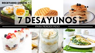 7 DESAYUNOS QUE TE AYUDARAN A PERDER PESO  RECETARIO GRÁTIS  Michela Perleche [upl. by Natassia278]