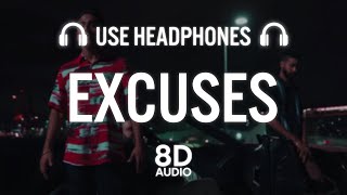 Excuses 8D AUDIO  AP Dhillon  Gurinder Gill  Intense  Banger SZN [upl. by Quinn347]