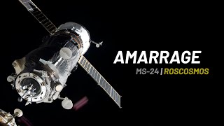 🔴 EN DIRECT AMARRAGE SPACEX SOYOUZ MS24 À LA STATION SPATIALE INTERNATIONALE VOL HABITÉ [upl. by Acinorej]