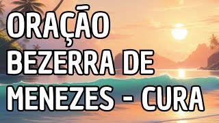 Oração Bezerra de Menezes para Cura [upl. by Ekenna736]