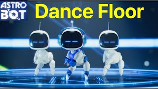 Astro Bot Dance Floor [upl. by Eelnyl]