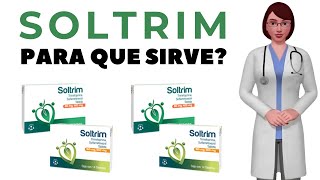 SOLTRIM que es y para que sirve soltrim como tomar soltrim 80mg 400mg tablet [upl. by Ursal]