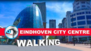 Eindhoven Walking Tour City Centre  Travel Guide  Noord Brabant Netherlands [upl. by Tice]