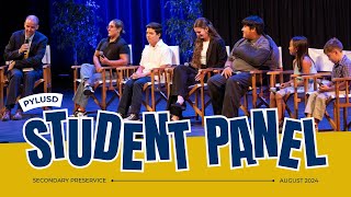 PYLUSD Secondary Preservice 2024 Student Panel [upl. by Alger775]