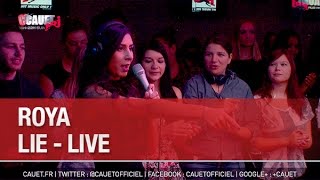 Roya  Lie  Live  C’Cauet sur NRJ [upl. by Catha]