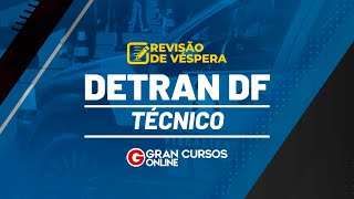 Concurso DETRAN DF  Técnico  Revisão de Véspera [upl. by Ardene]