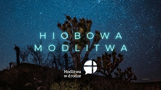 Hiobowa modlitwa [upl. by Acirat]