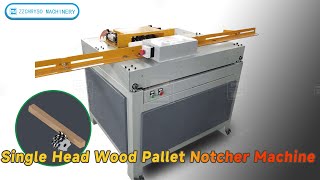 Single Head Wood Pallet Notcher Machine Woodworking Machinery [upl. by Baerman629]