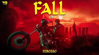 Mbosso  Fall Official Audio [upl. by Odnomra991]