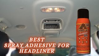 Best Spray Adhesive For Headliner  Top 5 Best Spray Adhesive of 2022 [upl. by Ococ673]