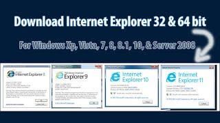 How to Download Internet Explorer 7891011 32 bit amp 64 bit [upl. by Halley]