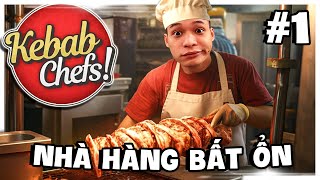 Kebab Chefs 1 Bếp Trưởng MixiMoi cùng đồng bọn quyết tâm mở nhà hàng và cái kết nghiệt ngã [upl. by Gratiana72]