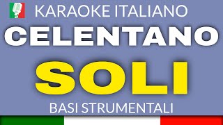 ADRIANO CELENTANO  SOLI  KARAOKE STRUMENTALE base karaoke italiano🎤 [upl. by Troth58]