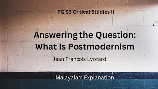 Answering the Question What is Postmodernism Jean Francois Lyotard PG S3 Critical Studies II [upl. by Tracy478]