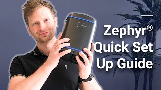 How to Set Up Your Zephyr® Monitor [upl. by Yahsan615]