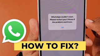 WhatsApp Couldnt Start Error on iPhone 🔥 How to Fix [upl. by Brebner]