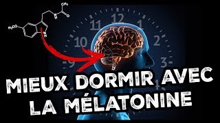 Comment la MÉLATONINE peut vous aider à MIEUX DORMIR [upl. by Luehrmann]