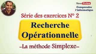 Recherche opérationnelle  Série des exercices N°2 [upl. by Ehpotsirhc223]