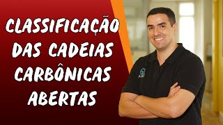 Classificação das Cadeias Carbônicas Abertas  Brasil Escola [upl. by Coney]