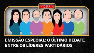 Emissão especial o último debate entre líderes partidários [upl. by Batha687]