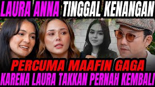 TIDAK ADA MAAF UNTUK GAGA   AKU PERANIN SOSOK LAURA DARI DIMIMPIIN SAMPAI SAKIT  CURHAT BANG [upl. by Soisanahta496]