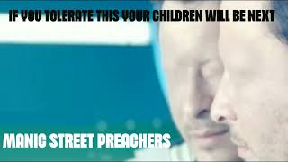 Manic Street Preachers  If You Tolerate This Orig Instrumental BV HD Sound 2024 [upl. by Ydnec862]