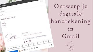 Digitale handtekening voor Gmail [upl. by Htebesile]