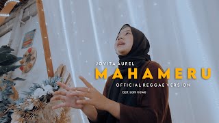 MAHAMERU  JOVITA AUREL OFFICIAL REGGAE Version [upl. by Avlasor]