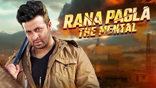 Shakib Khan’s New Bangla Action Movie  Rana Pagla The Mental  Nusrat Imrose Tisha  Achol Misha [upl. by Nonnad]