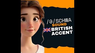 The Schwa ə Sound  British English Pronunciation of the Schwa ə Sound [upl. by Som]