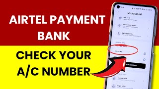 How to Check Find Know or See Account Number in Airtel Payment Bank [upl. by Eugeniusz]