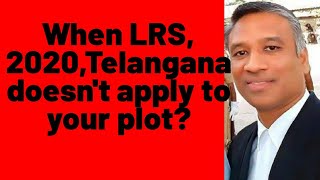 329😊When LRS2020 TelanganaLayout Regularization Scheme doesnt apply to your PLOT GO13131082020 [upl. by Tterab]