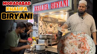 Famous Khalifa Biryani Moradabad  Moradabadi Biryani [upl. by Anaoj508]