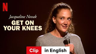 Jacqueline Novak Get on Your Knees Clip  Trailer in English  Netflix [upl. by Ashely]