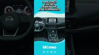 LOS MEJORES COCHES DE RENTING EN ESPAÑA 2023 parte 4 [upl. by Irfan]