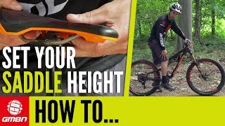 How To Set Your Saddle Height – MTB Pro Tips [upl. by Ailla253]