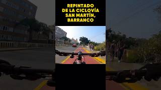 Repintado de la Ciclovía San Martín Barranco shorts ciclismo bike airelibre viral bicicleta [upl. by Shorter551]