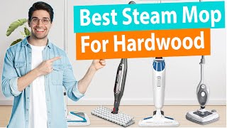 8 Best Steam Cleaners for Hardwood Floors 2022 [upl. by Grieve]