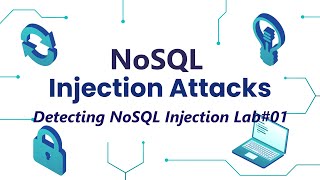 Detecting NoSQL Injection Lab01 [upl. by Ahsinned30]