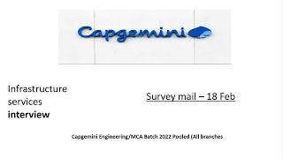 capgemini Infrastructure services Interview experience  18 April 2022 Survey mail 18th feb 2022 [upl. by Eiffub88]