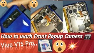 How to work popup cameraFront  Vivo V15Pro  How to Disassemble amp Open back cover  Teardown [upl. by Stacia947]