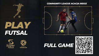 GRAND FINAL DIV 2 ST JOSEPHS x LOG FC  SUPER FUTSAL ACACIA RIDGE COMMUNITY LEAGUE AUTUMN 2024 [upl. by Ijok]