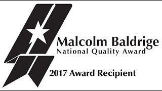 2017 Malcolm Baldrige Award Winner [upl. by Anilave]